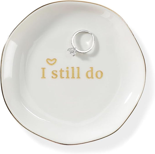 HOME SMILE I Still Do Ring Dish Annniversary Gifts for Women or Wife, Jewelry Dish Holder for Anniversary,Elegant Trinket Tray,Ceramic