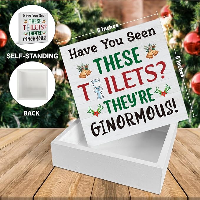 Christmas Bathroom Decorations - Funny Christmas Vacation Decor, Have You Seen These Toilets Wooden Signs, Home Decor for Desk Table Shelf 5 X 5 Inches