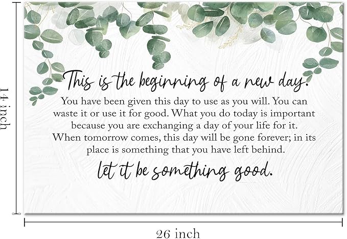BIWSHA Inspirational This is the Beginning of a New Day Canvas Wall Art Prints Decor for Home Bathroom Bedroom Living Room Office，Motivation Themed Art Decor 16x24 Inch,Positive Saying Art Gifts